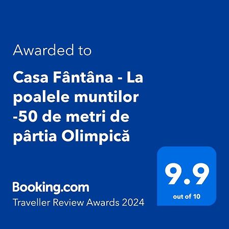 Willa Casa Fantana - La Poalele Muntilor -50 De Metri De Partia Olimpica Statiunea Zewnętrze zdjęcie